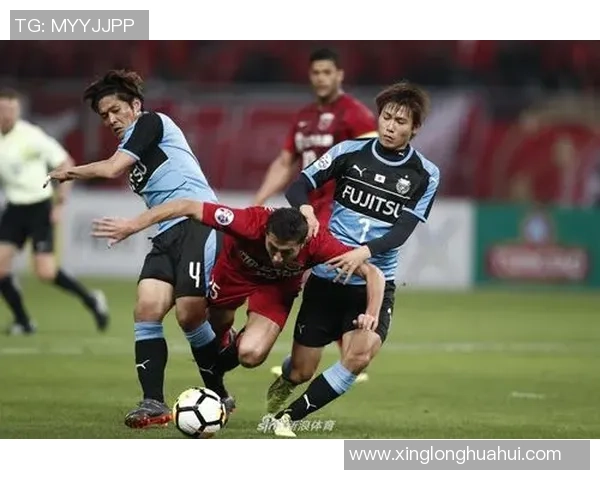 上港与川崎激战正酣比分悬念迭起球迷热情高涨